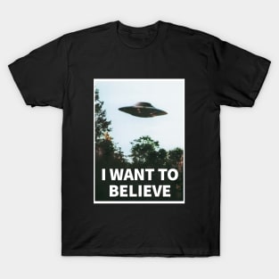 I want to believe T-Shirt